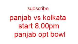 KKR VS KXIP live score |kolkata vs panjab t20