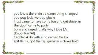 Knoc-Turn'al - Love LA Lyrics