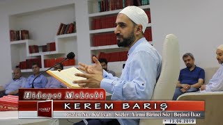 Kerem Barış - Risale-i Nur Külliyatı - Sözler - Yirmi Birinci Söz - Beşinci İkaz