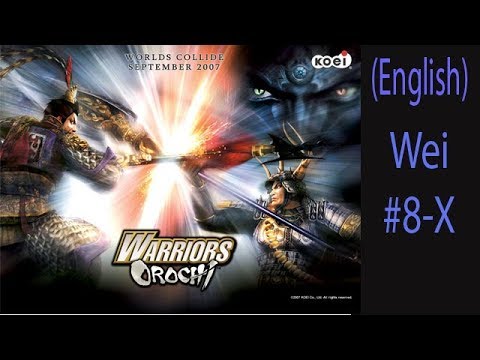 Warriors Orochi Wei  Ep. 15 Chapter 8-X - Battle Of He Fei Castle (Eng. Ver)