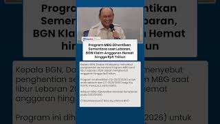 BGN Setop Sementara Program MBG saat Libur Lebaran, Anggaran Disebut Hemat Rp5 Triliun