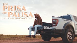 Download lagu SIN PRISA PERO SIN PAUSA - TONY MONTOYA (VIDEO OFICIAL) mp3