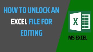 How to convert excel read only to editable file | How do I unlock an Excel spreadsheet for editing