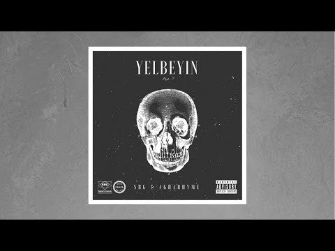 SBG feat. Agharhyme - Yelbeyin