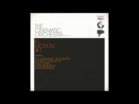 The Cinematic Orchestra - Outer Space (feat. Dorian Concept & Tom Chant)