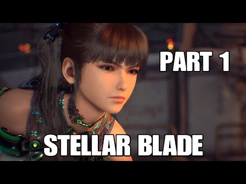 STELLAR BLADE Walkthrough Gameplay Part 1 - (FULL GAME) PS5