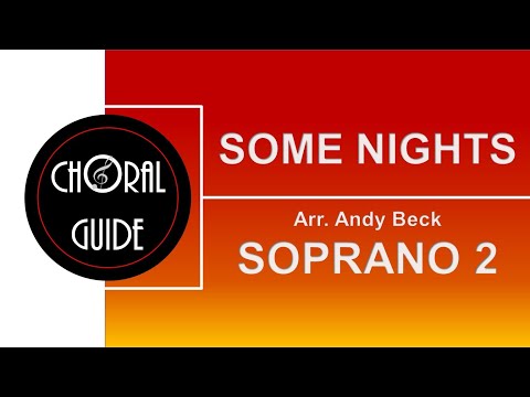 Some Nights - SOPRANO 2 | Arr Andy Beck