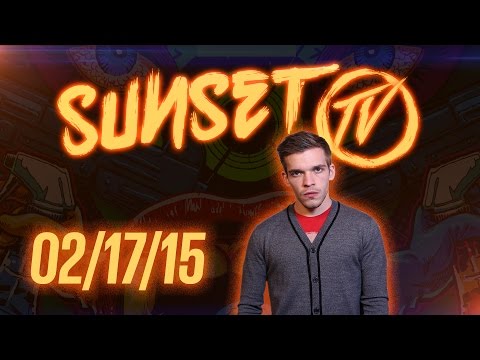 Sunset TV: 2/17/15 - Style Meter Evolution!