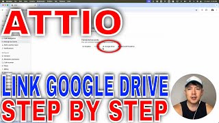 ✅ How To Link Connect Google Drive To Attio CRM 🔴