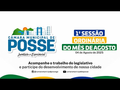 1° SESSÃO ORDINÁRIA DO MÊS DE AGOSTO - 04/08/2025
