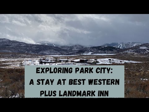 Winter at Best Western Plus Landmark Inn | Park City, Utah ❄️