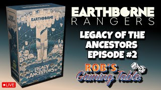 Rob's Gaming Table - Earthborne Rangers video thumbnail