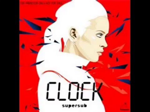 Clock - Supersub