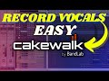 How To Record Vocals On Cakewalk For Beginners
