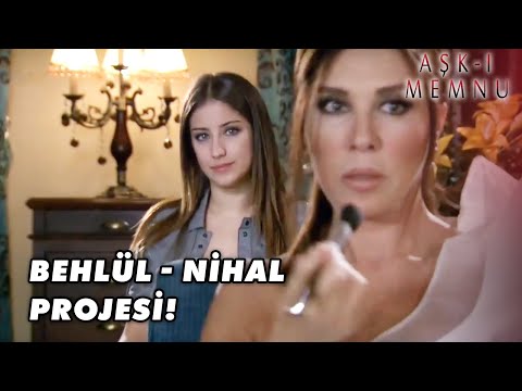 Firdevs'in, BEHLÜL - NİHAL Projesi! - Aşk-ı Memnu 47. Bölüm