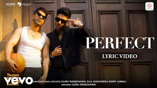 Download lagu PERFECT - Lyric Video | Guru Randhawa, Varun Dhawan, Janhvi Kapoor | Sunny Sanskari Ki Tulsi Kumari mp3