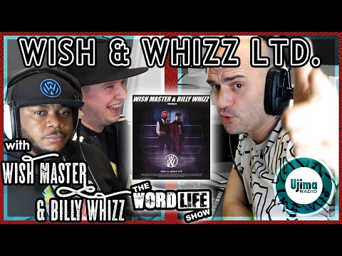 WISH MASTER & BILLY WHIZZ INTERVIEW ON UJIMA RADIO 98FM - THE WORDLIFE SHOW HOSTED BY KRAZY