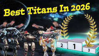 Best War Robots Titans In 2026 - Part 1