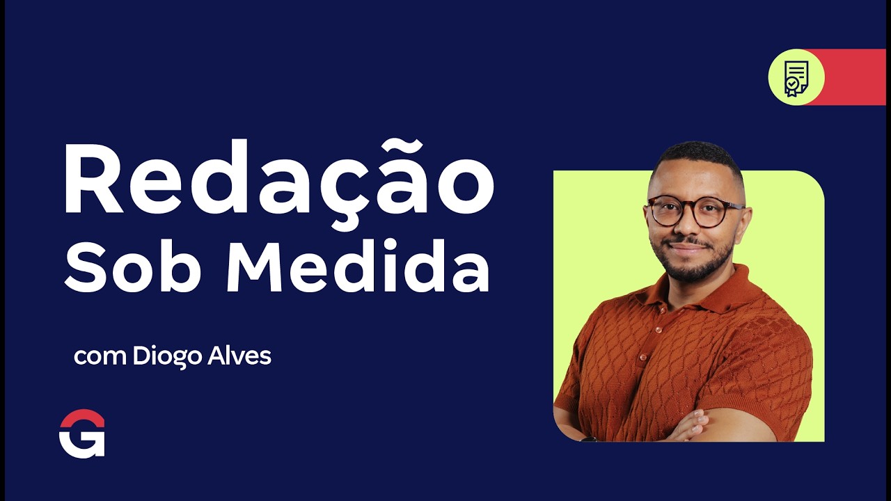 Redação Sob Medida com Diogo Alves