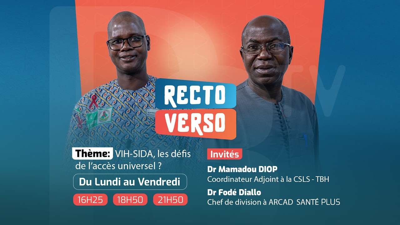 Recto Verso : VIH-SIDA : Les défis de l’accès universel au Mali | RECTO VERSO – Débat Santé.