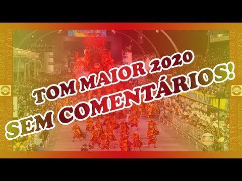 Desfile Tom Maior 2020 - SEM COMENTÁRIOS!