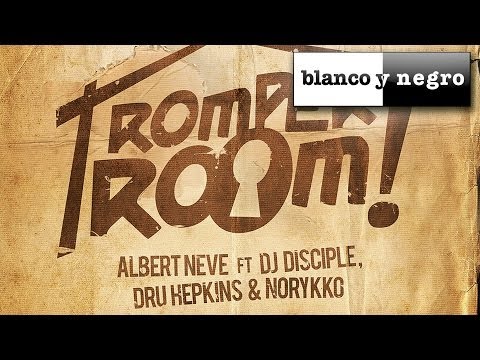 Albert Neve Feat. DJ Disciple & Dru Hepkins - Romper Room (Bas51K Remix)