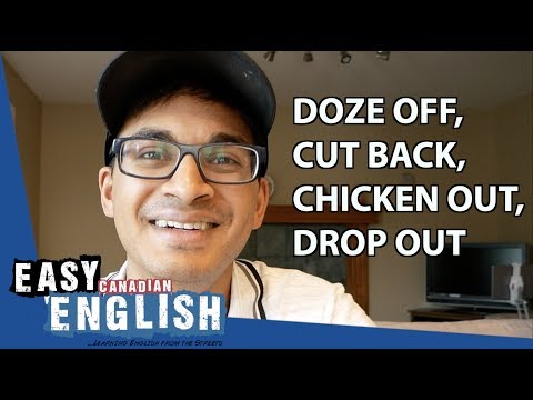 英語の句動詞3: doze off, cut back, chicken out, drop out｜超簡単英語13 (Phrasal Verbs in English 3: doze off, cut back, chicken out, drop out | Super Easy English 13)
