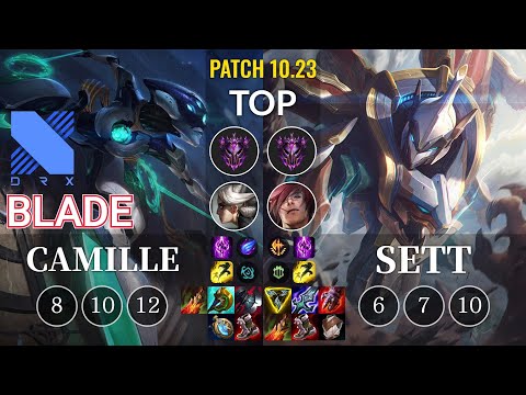DRX Blade Camille vs Sett Top - KR Patch 10.23