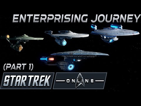 Playing With Every Enterprise in Star Trek Online | [Part 1]