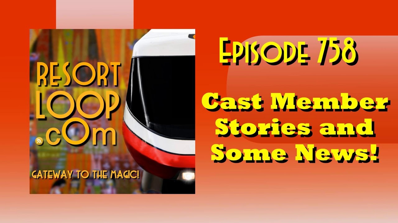Cast Member Stories and Some News! [Ep. 758]