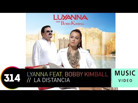 Luyanna feat. Bobby Kimbal - La Distancia (Official Music Video)