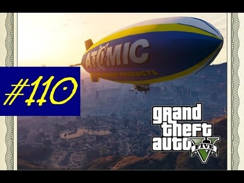 Grand Theft Auto 5 Gameplay Walkthrough Part 110 GTA 5