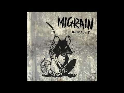 Migrain - Migrain - Radical Rat