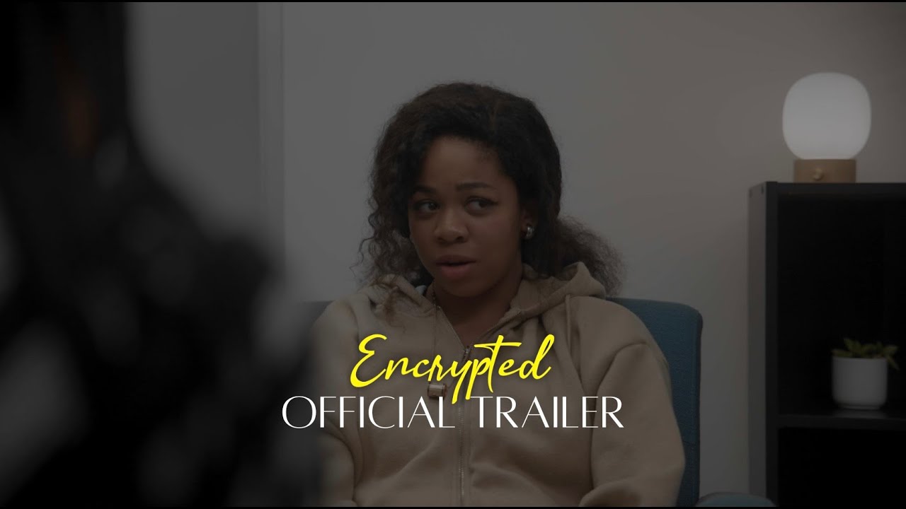 ENCRYPTED - Official Trailer