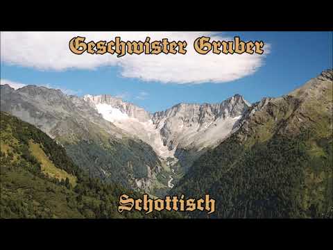 Geschwister Gruber - Schottisch