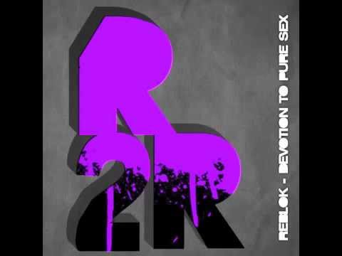Reblok - Devotion (Original Mix)