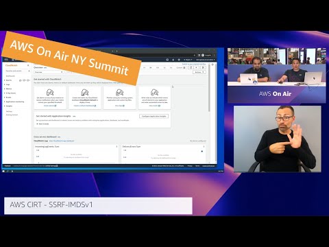 AWS Summit New York 2022: AWS On Air ft. AWS CIRT - SSRF/IMDSv1 | AWS Events