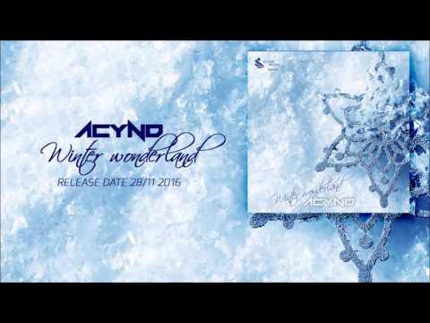 Acynd - Winter Wonderland (Original Mix)