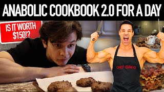 Reviewing Greg Doucette's ANABOLIC COOKBOOK 2.0 For A Day | Full Day Of Eating | Is It Worth It