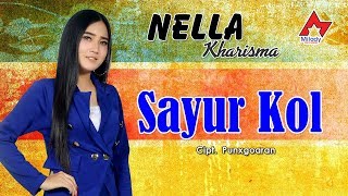 Download lagu Nella Kharisma - Sayur Kol | Dangdut mp3 Download lagu Nella Kharisma - Sayur Kol | Dangdut mp3