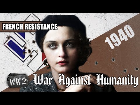 Vive la Résistance! well, not really... French Resistance 1940 - WW2 - War Against Humanity 007