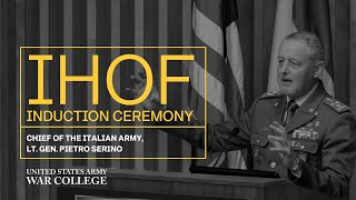 USAWC International Hall of Fame - Lt. Gen. Pietro Serino -  Chief of the Italian Army