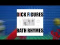 Bath Rhymes Instrumental Dick Figures Radio Royal Phoenix