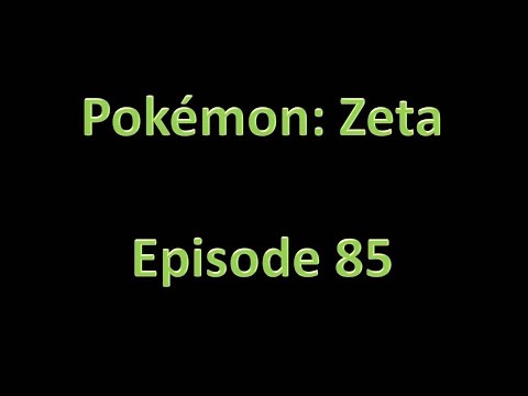Pokemon: Zeta - Walkthrough - Episode 85 - Hidden Grotto 1,2 & 3 + Pinsirite