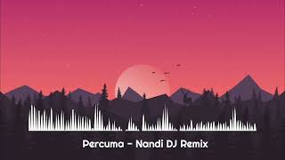 Download lagu KEMBALI LAGI!!! - Percuma ( Nandi Dj Remix ) - 2021 New mp3 Download lagu KEMBALI LAGI!!! - Percuma ( Nandi Dj Remix ) - 2021 New mp3