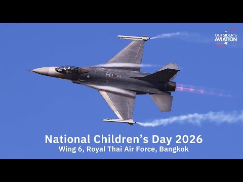National Children’s Day 2026 - Wing 6, Royal Thai Air Force, Bangkok