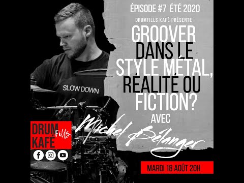 Drumfills kafé, Cap #7, Michel Bélanger, 18 août 2020