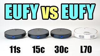 Eufy Robot Vacuums COMPARED - 11s vs 11s Max vs 15c Max vs 30c vs L70