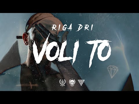 RIGA DRI - VOLI TO (OFFICIAL VIDEO)