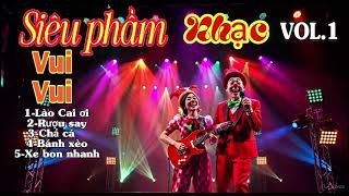 Download lagu Siêu phẩm nhạc Vui Vui Vol.1 mp3